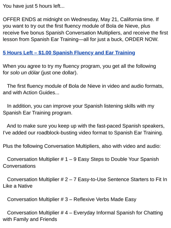 5 Hours left: Spanish Ear Training and fluency