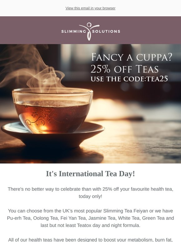 Celebrate International Tea Day with 25% Off! ☕