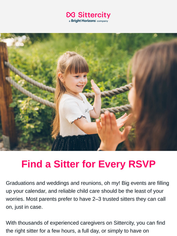 Big plans this spring? Get care you need with Sittercity