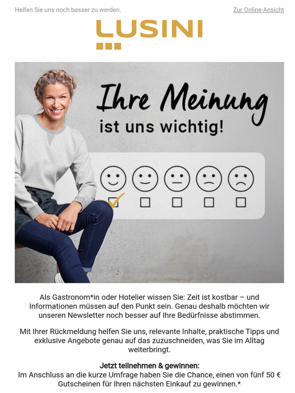 Ihre Meinung ist uns wichtig: Helfen Sie uns noch besser zu werden
