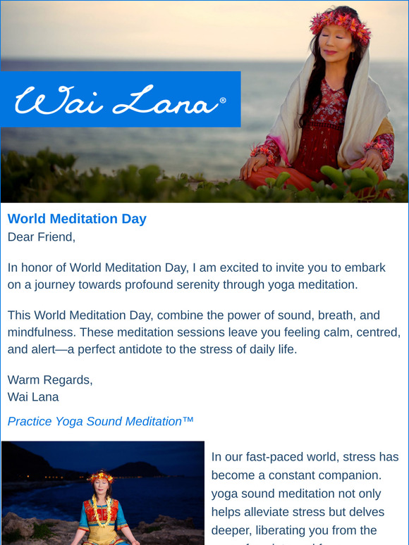 Celebrate World Meditation Day with Wai Lana