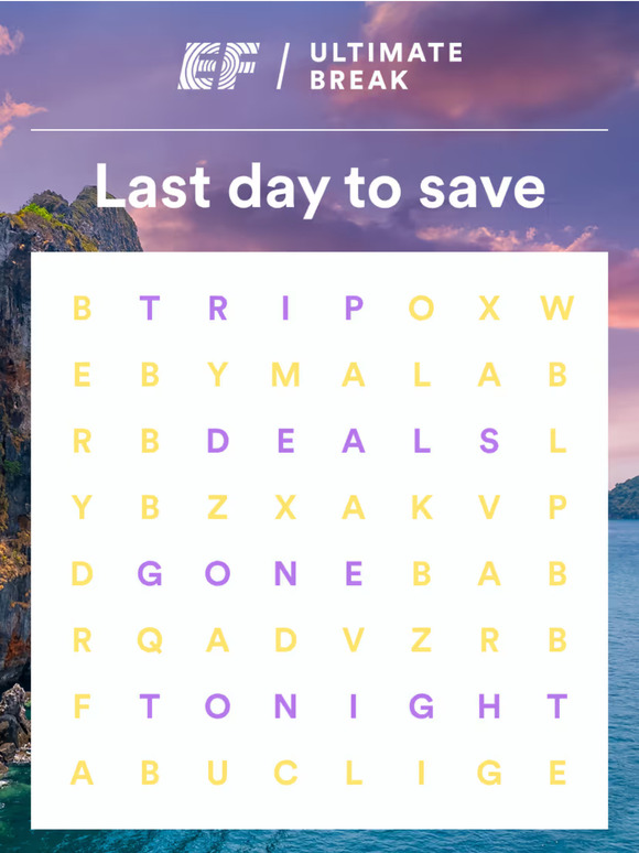 GONE TONIGHT! Trips up to 20% off