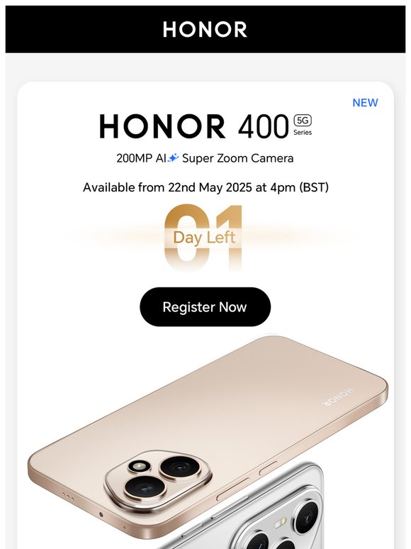🎉Only 1 Day Left! Final Chance to Catch the HONOR 400 Series Launch!