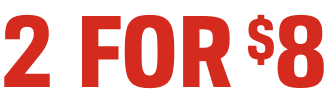 2 FOR ($)8