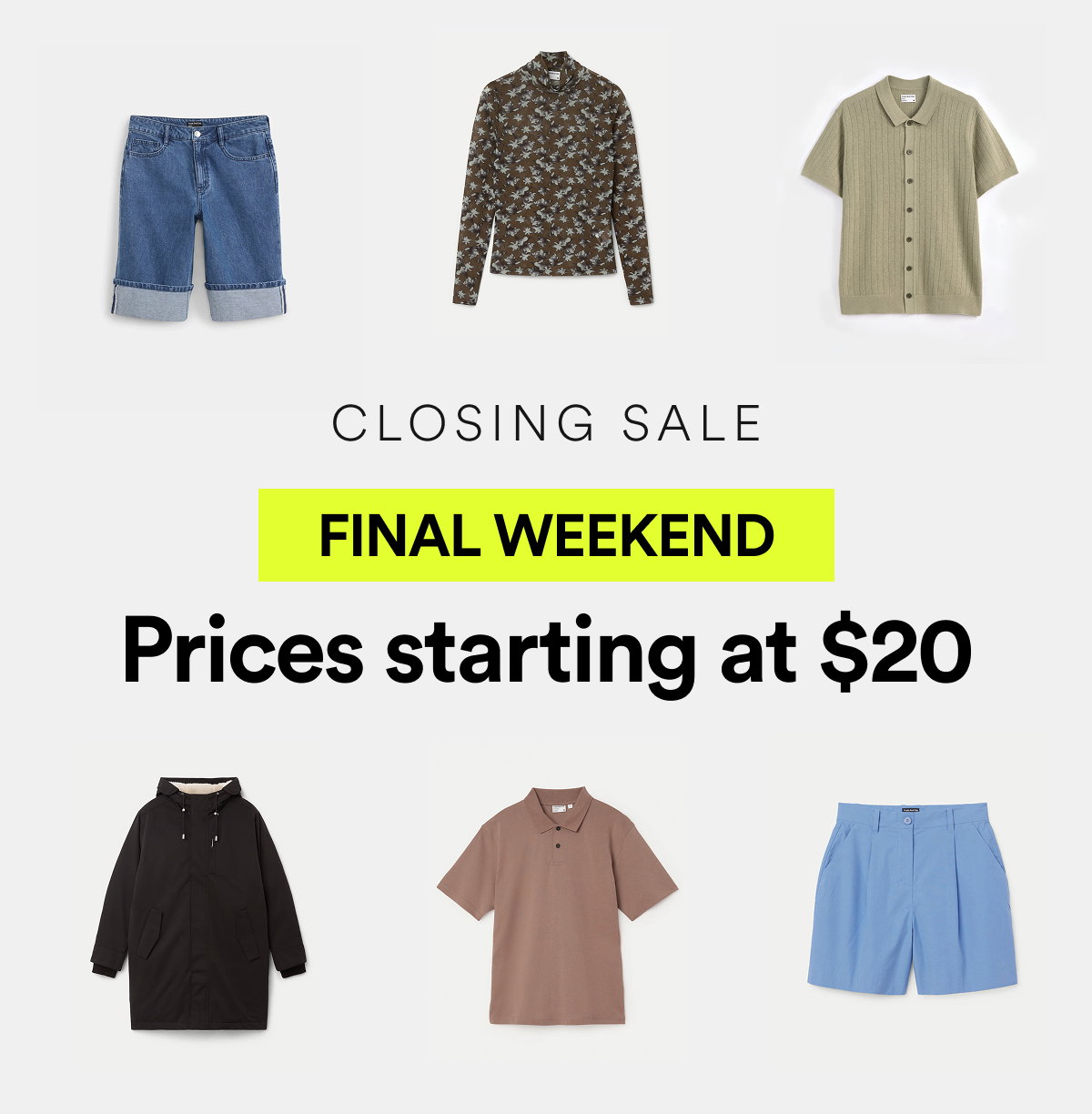 Closing Sale: Starting at $20