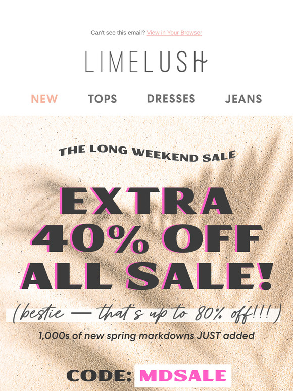 🔥 40% OFF Markdowns? That’s up to 80% OFF! 🔥
