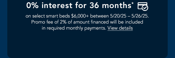 up to 36-month financing | learn more