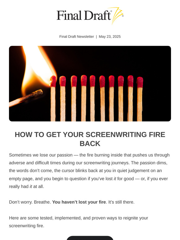 How to get your screenwriting fire back 🔥