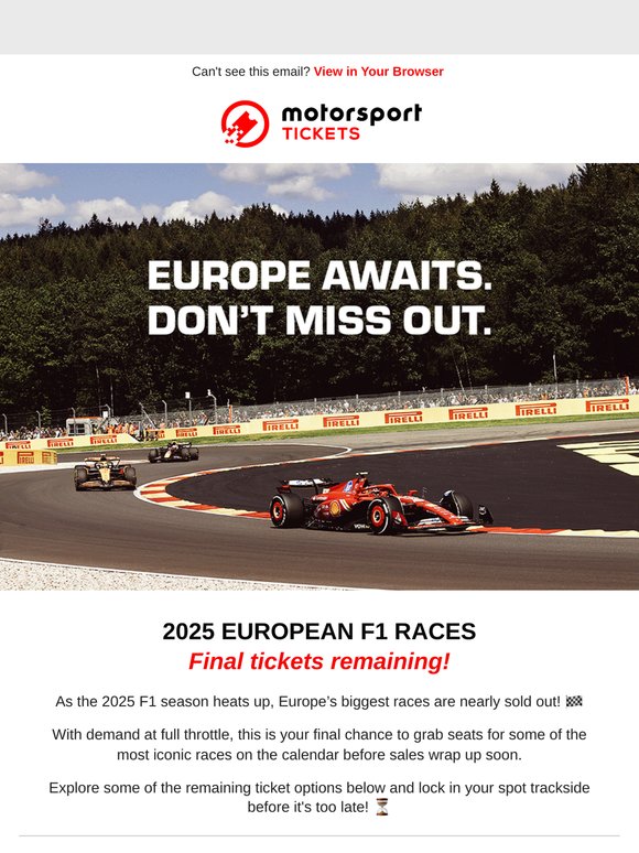 Final Call: Don’t miss out on European F1 this Summer! 🏎️
