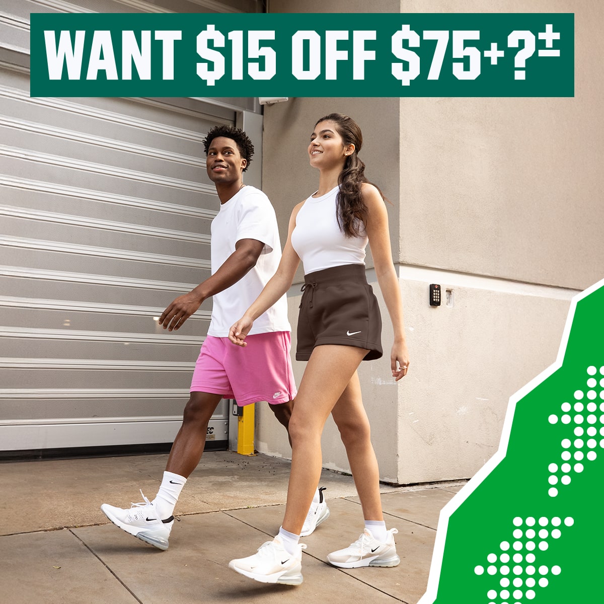  WANT $15 OFF $75+?