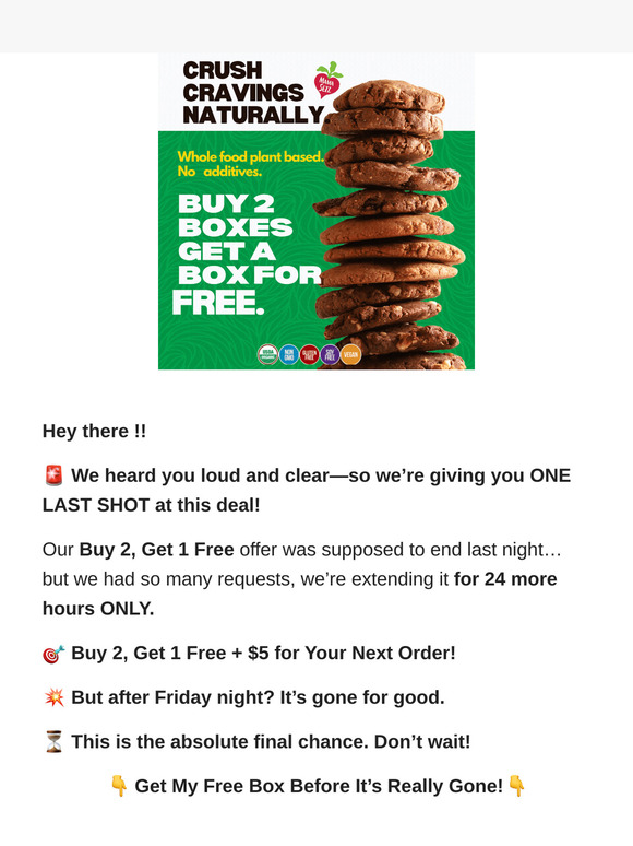 🔥 You Asked, We Listened: One Last Shot at Your Free Box!