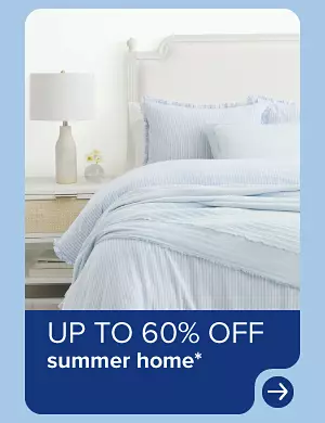 Image of a bed with bedding. Up to 60% off summer home.