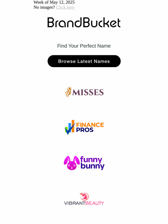Your Weekly Digest of New Names