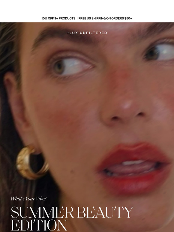 Beauty Routines: Summer Edition.