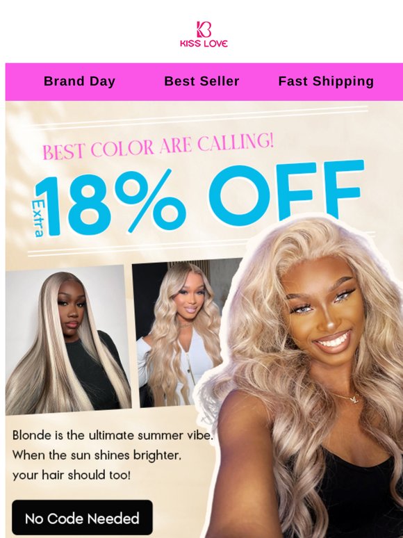 🌞Blonde Like Summer, Bold Like You