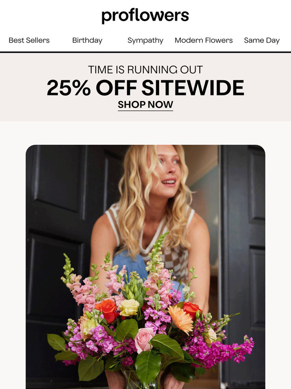 Order Flowers Today & Save 25%!