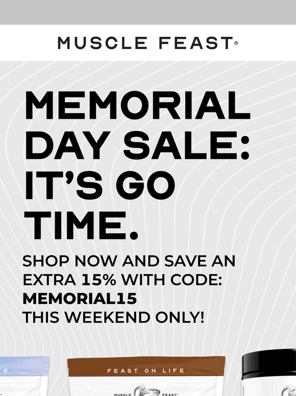 It’s ON: Memorial Day Savings starts NOW!