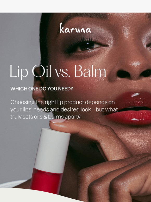 Lip Oil or Lip Balm? 👀 Let's Break It Down.