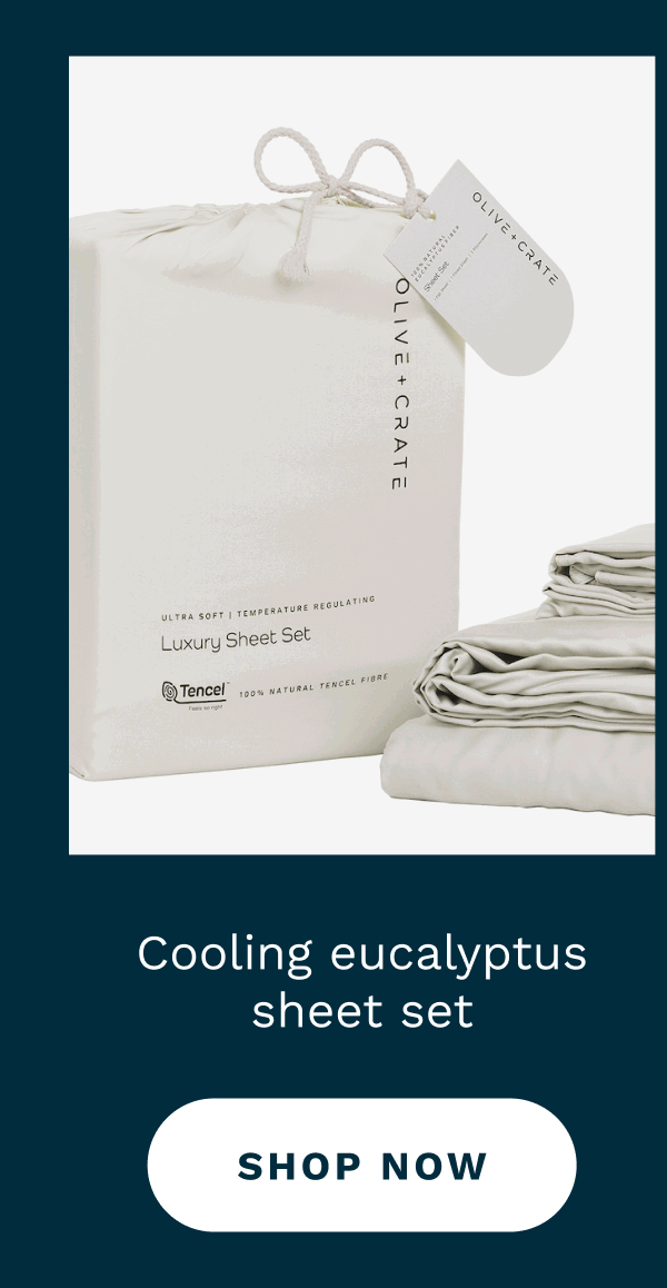  Cooling eucalyptus sheet set [ Shop Now ]