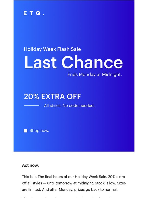 Last Chance - Act Now.