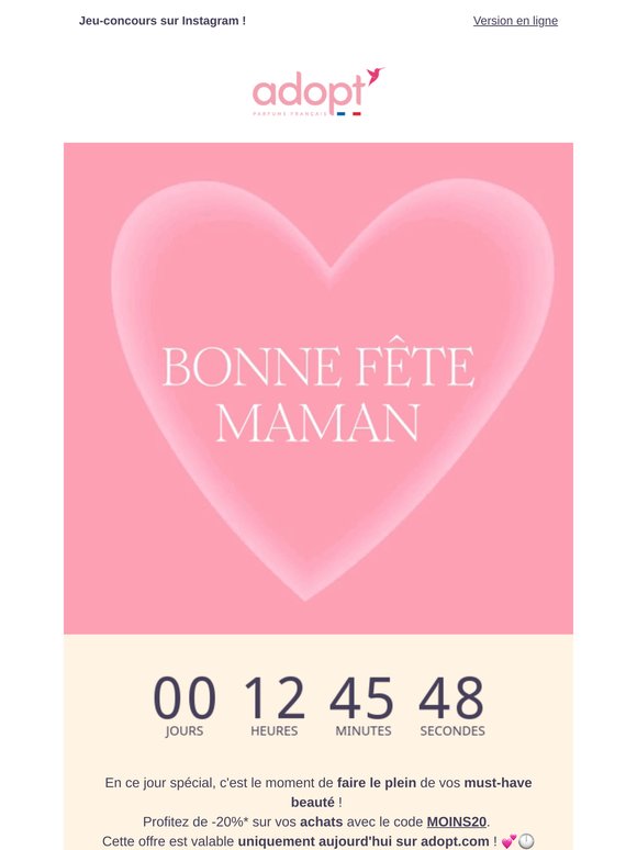 Joyeuse Fête des Mères : profitez de -20% aujourd'hui ⌛