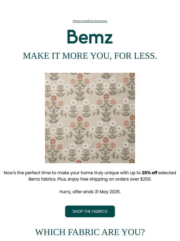 Express your uniqueness with up to 20% off fabrics