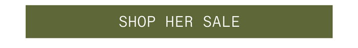Shop Her Sale