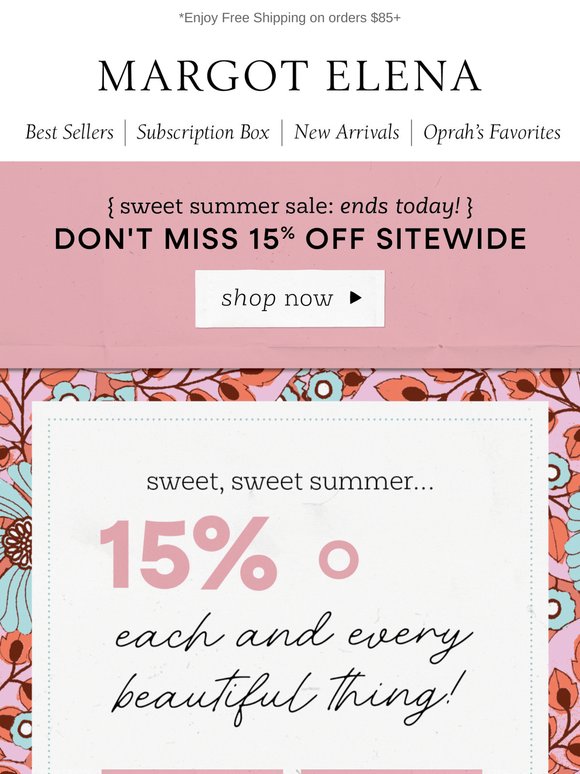 Last call: 15% off SITEWIDE ✨