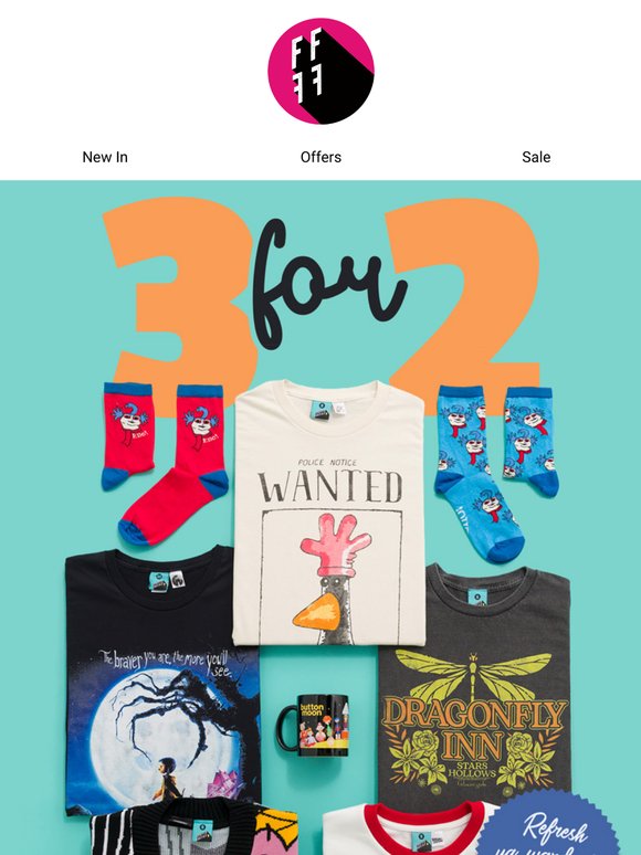 Your wardrobe called, it wants the 3 for 2 deal back. 😍