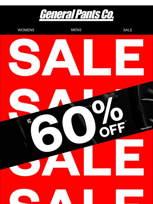SALE got BIG. Up to 60% OFF* RN.