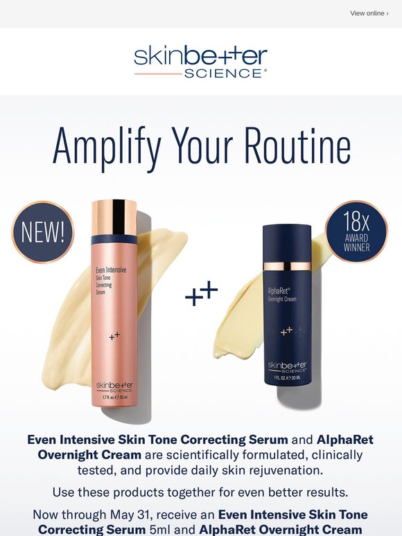 Ready to reveal even more radiant skin?