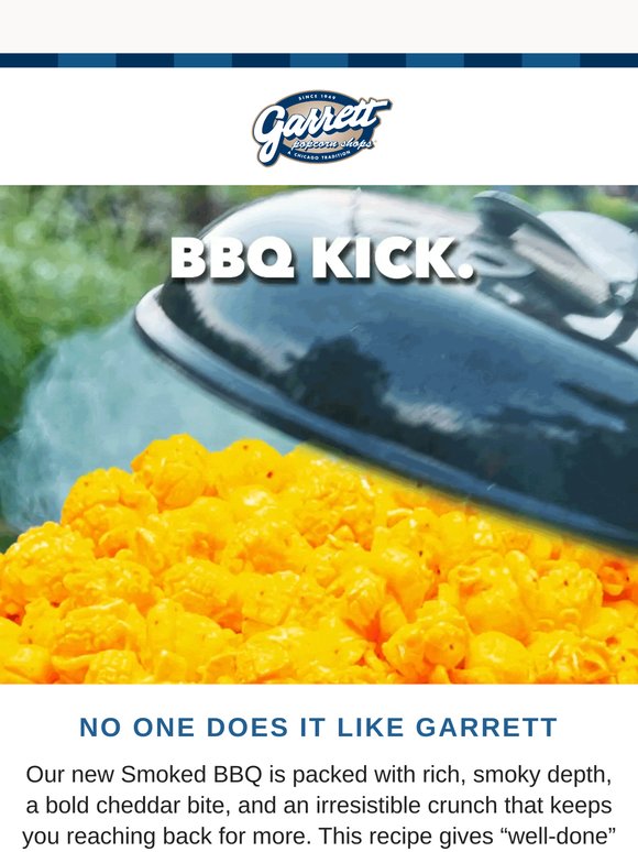 Smoky. Cheesy. Legendary.