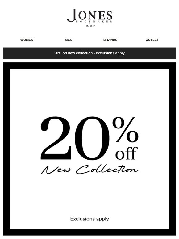 Enjoy 20% off our new collection