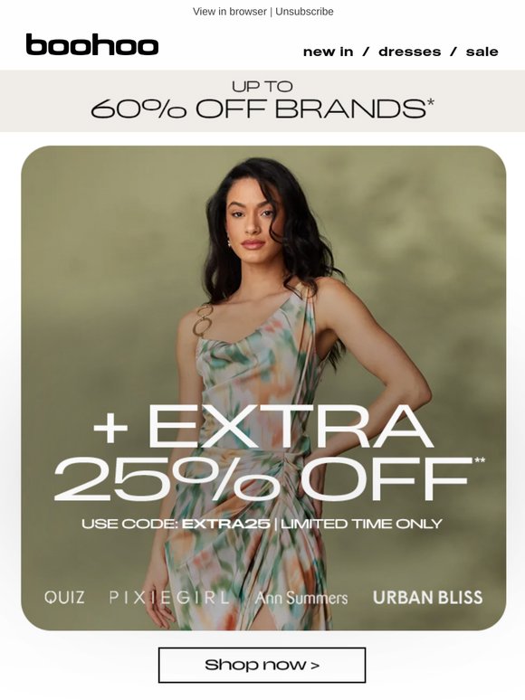 Extra 25% off brands 🤩