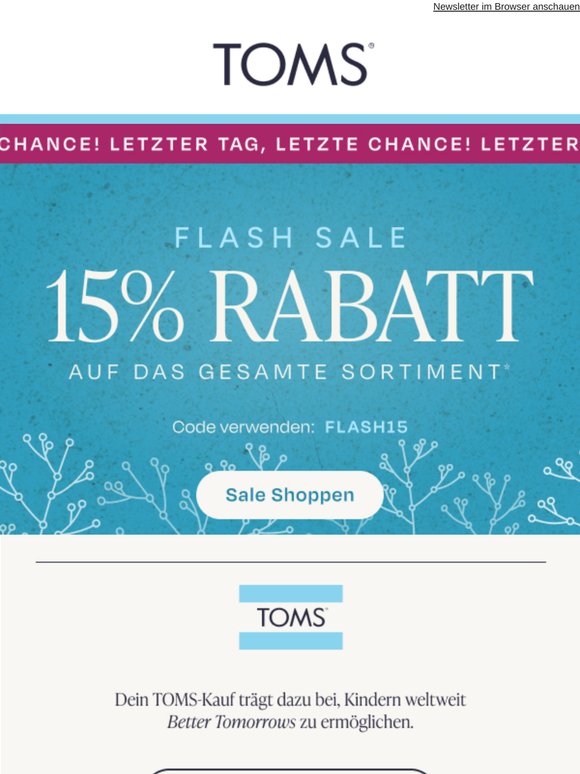 Letzte Chance! Flash Sale - 15 % auf alles!