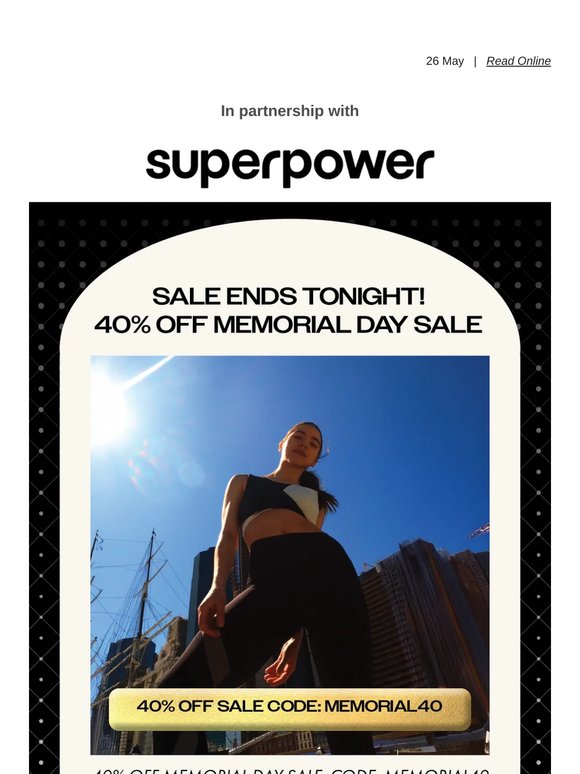 SALE ENDS TONIGHT! 40% OFF MEMORIAL DAY SALE