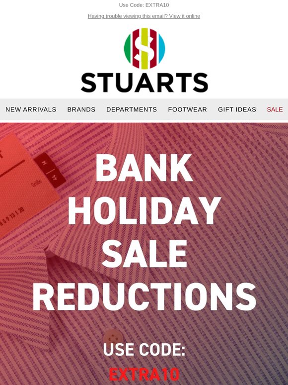 Bank Holiday Sale Reductions 🚨