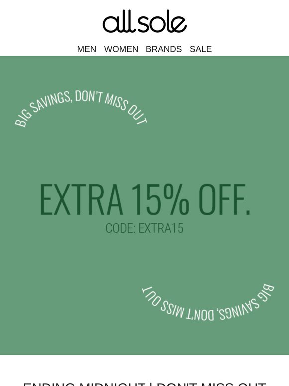 Ending midnight | Extra 15% off Sale