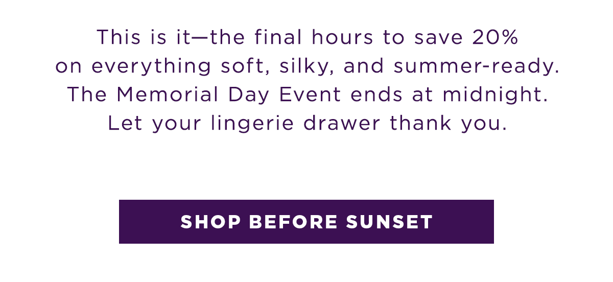 SHOP BEFORE SUNSET