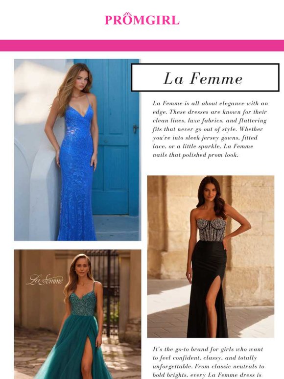 La Femme Prom Dresses = Effortless Elegance ✨