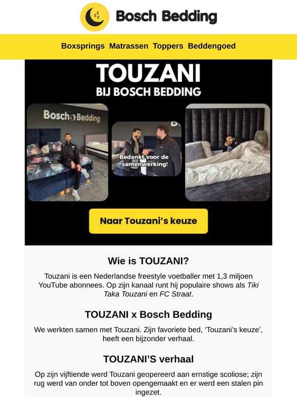 Touzani bij Bosch Bedding!
