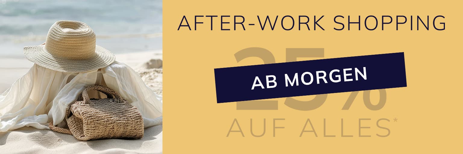 Eine zweigeteilte Werbeanzeige. Rechts steht der Text 'Afterwork-Shopping ab Morgen 25%  auf alles'. Das Motiv links zeigt einen Strand mit einem Strohhut und einer Tasche auf dem Sand.