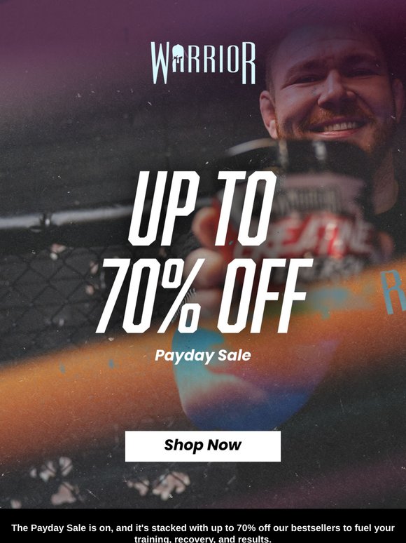 Warrior Payday Sale: Up to 70% Off!
