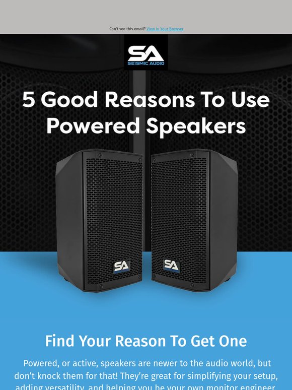 Powered Speakers Are Superior