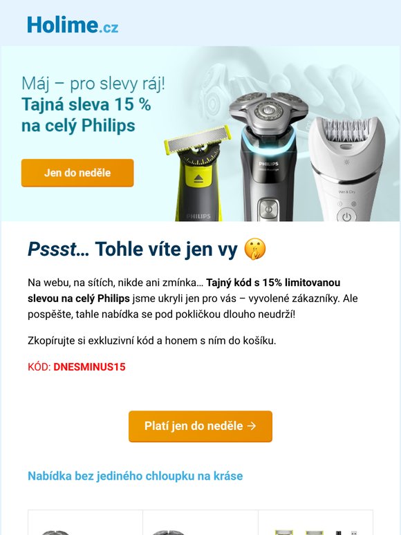 Tajná sleva 15 % na Philips!  🤫 Jen pro vás, vyvolené zákazníky →