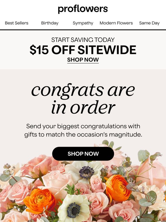 Fresh Flowers & Make Their Day with $15 Off!