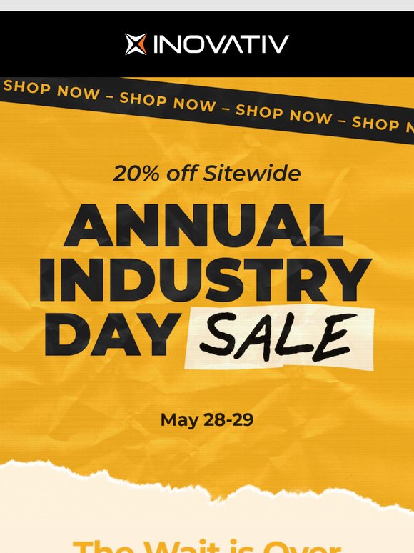 Sale Starts Now: Our Annual Industry Day is here! ☀️