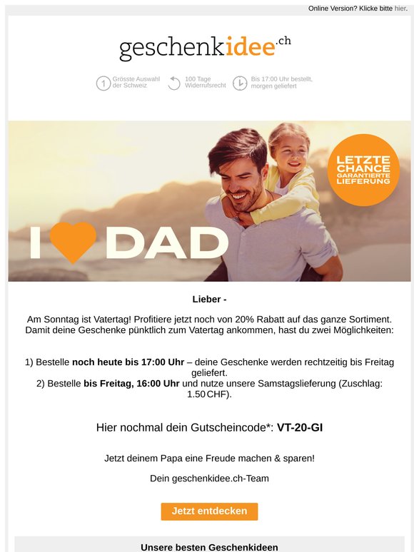 Heute bestellen für pünktliche Lieferung zum Vatertag!