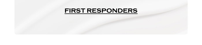 First Responders