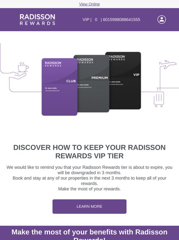 Your Radisson Rewards VIP tier will expire in 3 months